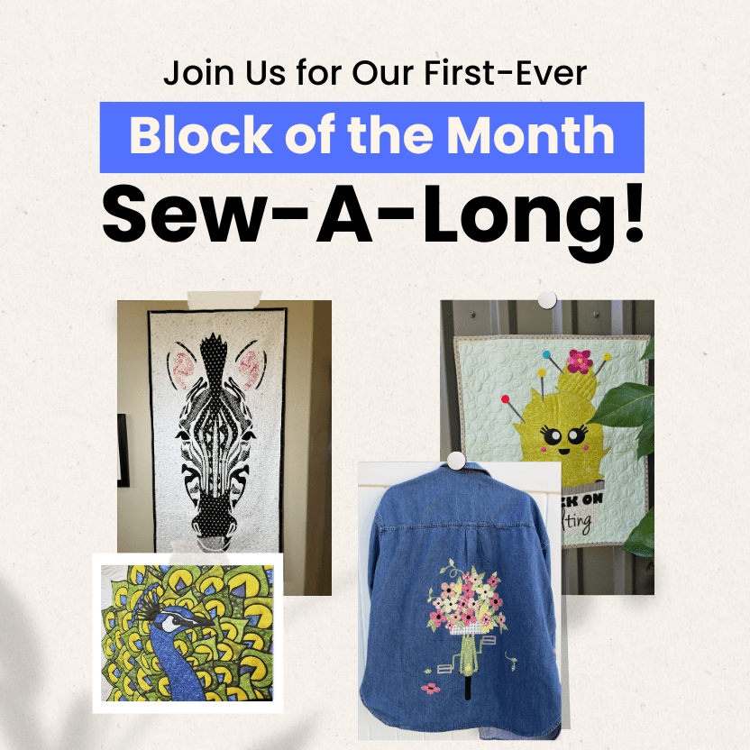 Join Us for Our First-Ever Block of the Month Sew-A-Long!