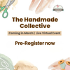 Pre-Registration for The Handmade Collective