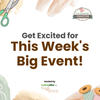 Get Excited for This Week's Big Event!