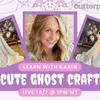 👻 Craft Along with Karin: Make a Friendly Ghost!